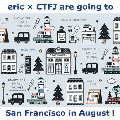 [Info about additional slot] eric x CTFJ are going to San Francisco Pen Show this summer!