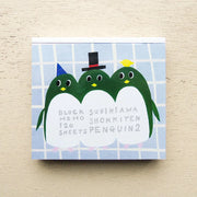 Subikiawa. / Square Memo Pad - PENGUIN2