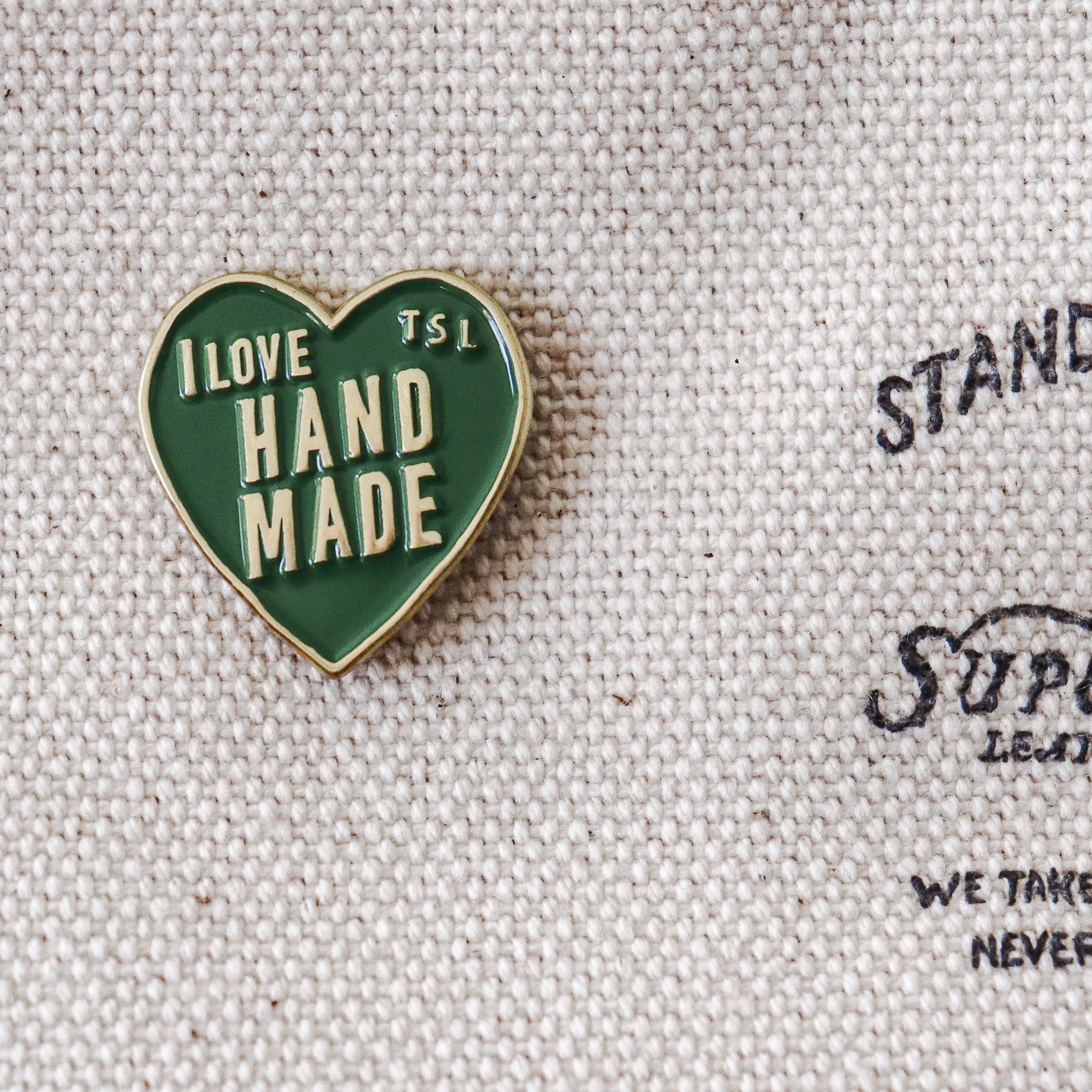 The Superior Labor / Brass Pin - I Love Handmade