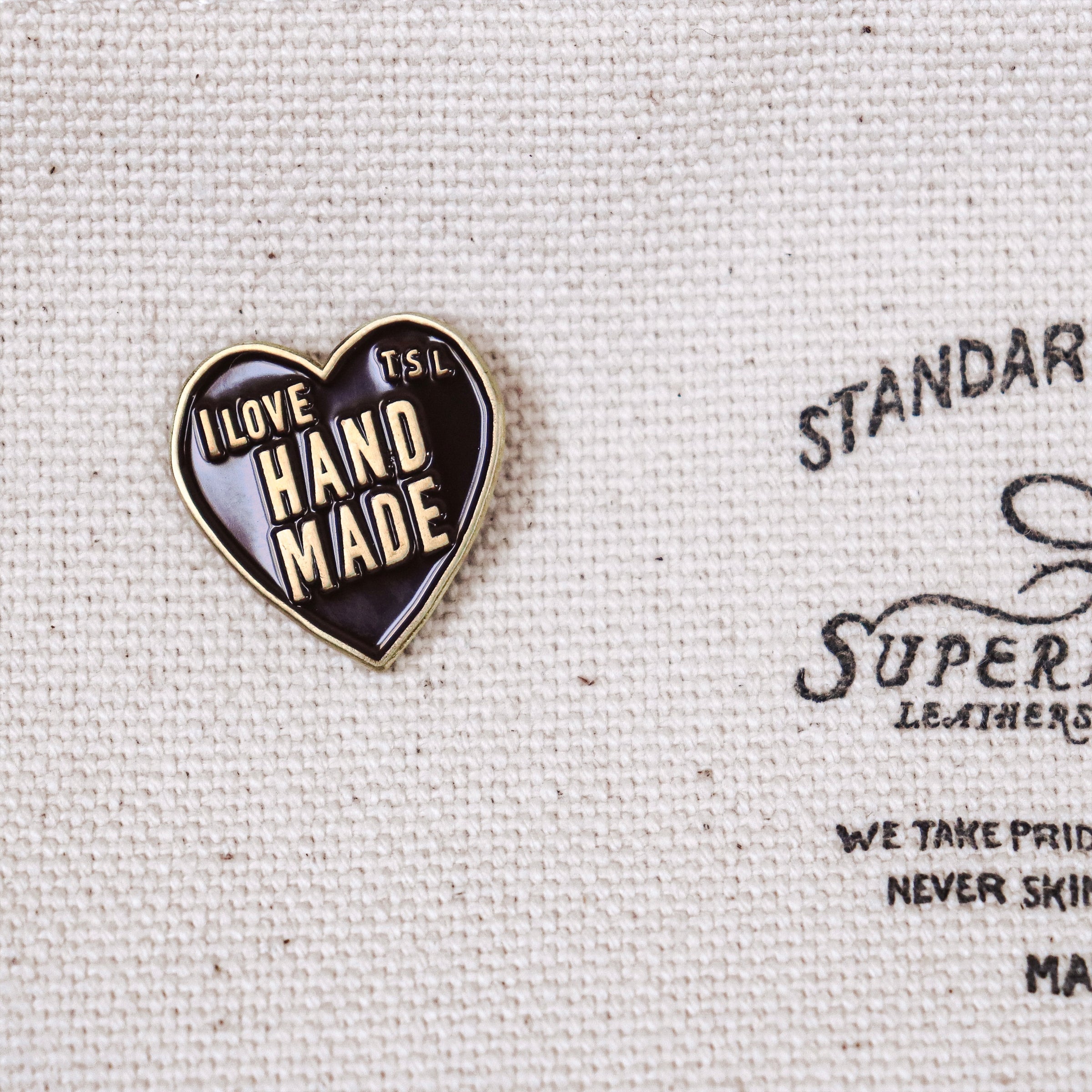 The Superior Labor / Brass Pin - I Love Handmade