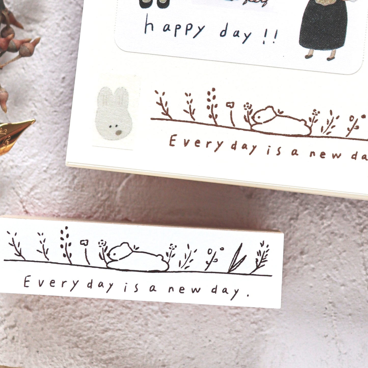 Ranmyu / Rubber Stamp - Everyday is a new day