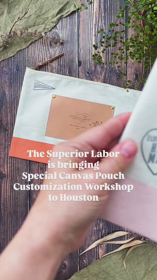 The Superior Labor / Canvas Pouch Customization WORKSHOP