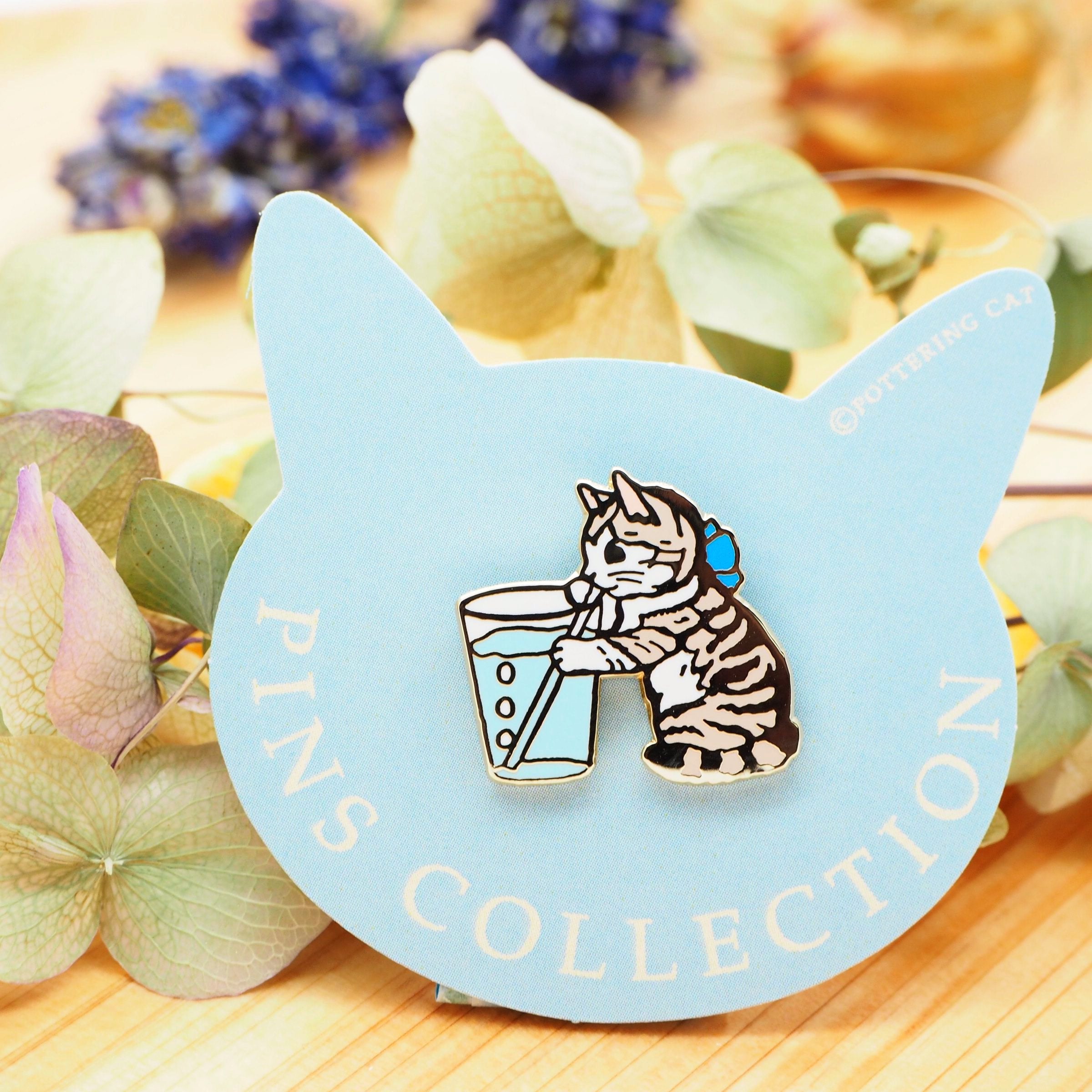 Pottering Cat / Cat Pin - Drinking